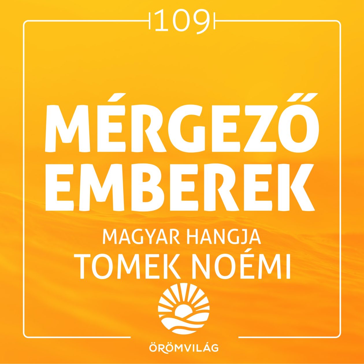 #109 Mérgező emberek