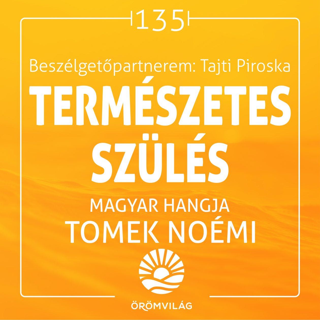 #135 Természetes szülés