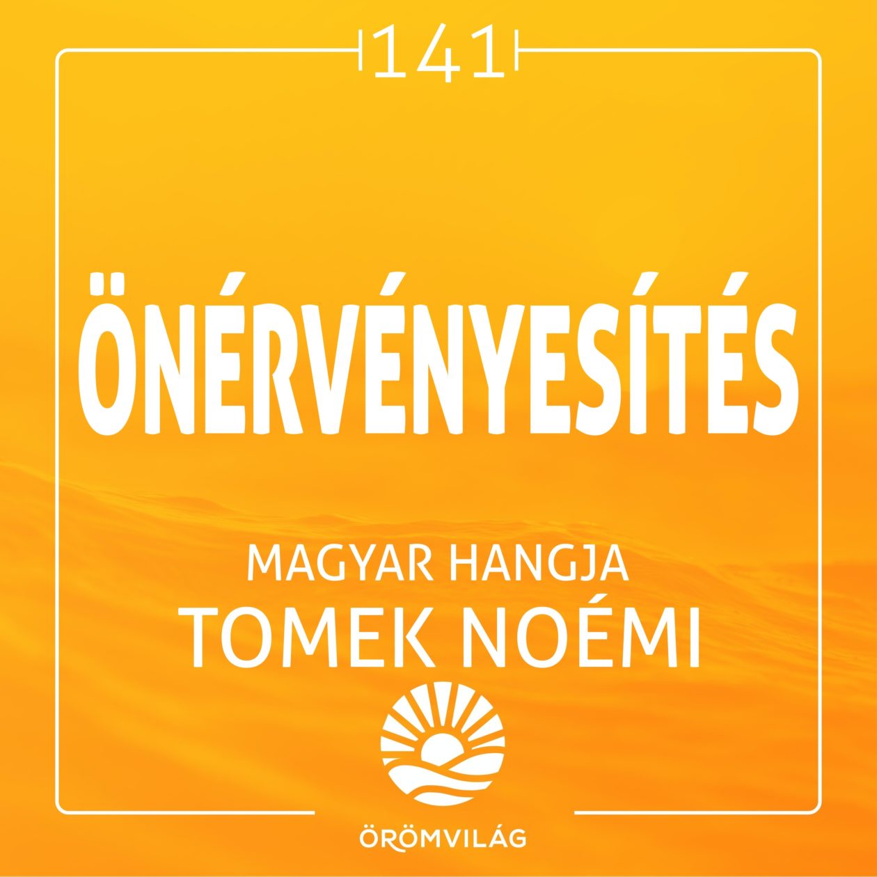 #141 Önérvényesítés